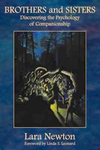 Brothers and Sisters Discovering the Psychology of Companionship
